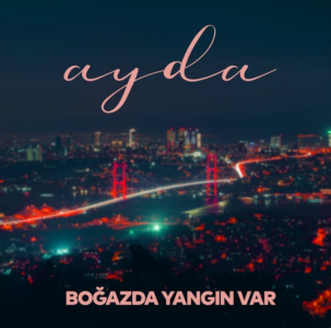 Boğazda Yangın Var