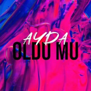 Oldu Mu